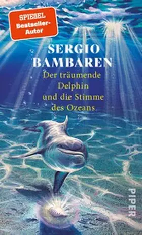 Bambaren |  Der träumende Delphin und die Stimme des Ozeans | eBook | Sack Fachmedien