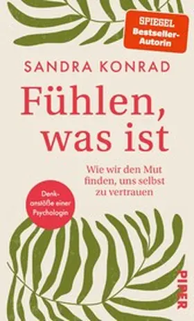 Konrad |  Fühlen, was ist | eBook | Sack Fachmedien
