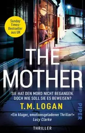 Logan |  The Mother - Sie hat den Mord nicht begangen. Doch wie soll sie es beweisen? | eBook | Sack Fachmedien