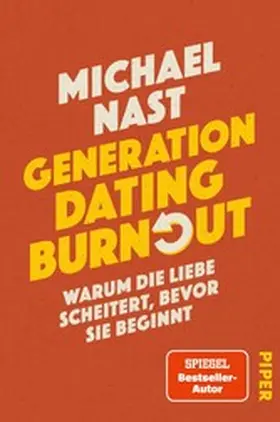 Nast |  Generation Dating Burnout | eBook | Sack Fachmedien