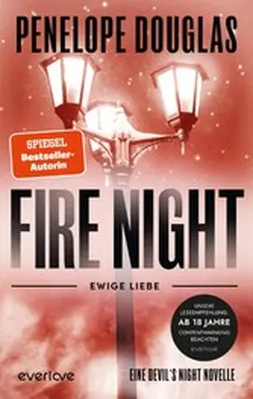 Douglas | Fire Night - Ewige Liebe | E-Book | www.sack.de