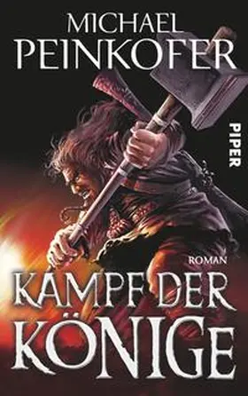 Peinkofer |  Kampf der Könige | Buch |  Sack Fachmedien