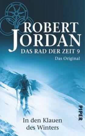 Jordan | Das Rad der Zeit 09. Das Original | Buch | 978-3-492-70246-1 | sack.de