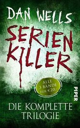 Wells |  Serienkiller. Die komplette Trilogie | Buch |  Sack Fachmedien