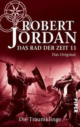 Jordan | Das Rad der Zeit 11. Das Original | Buch | 978-3-492-70293-5 | sack.de
