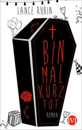 Rubin |  Bin mal kurz tot | Buch |  Sack Fachmedien