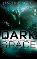 Scott |  Dark Space 02 - Der unsichtbare Krieg | Buch |  Sack Fachmedien