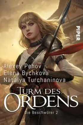 Pehov / Bychkova / Turchaninova |  Turm des Ordens | Buch |  Sack Fachmedien