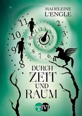 L’Engle |  Durch Zeit und Raum | Buch |  Sack Fachmedien