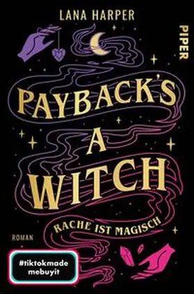 Harper | Payback's a Witch - Rache ist magisch | Buch | 978-3-492-70535-6 | www.sack.de