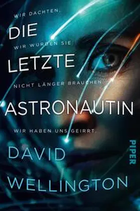 Wellington |  Die letzte Astronautin | Buch |  Sack Fachmedien