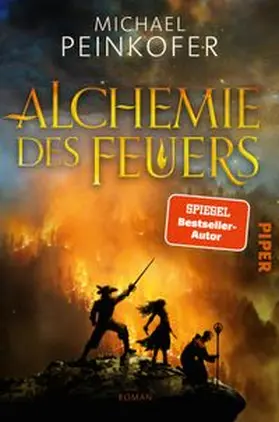 Peinkofer |  Alchemie des Feuers | Buch |  Sack Fachmedien