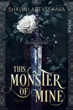 Abeysekara | This Monster of Mine | Buch | 978-3-492-71061-9 | www.sack.de