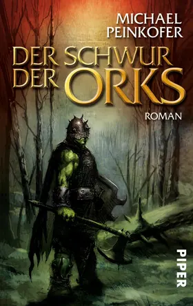 Peinkofer |  Der Schwur der Orks | eBook | Sack Fachmedien