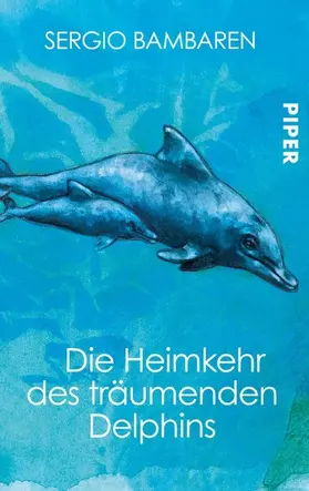 Bambaren |  Die Heimkehr des träumenden Delphins | eBook | Sack Fachmedien