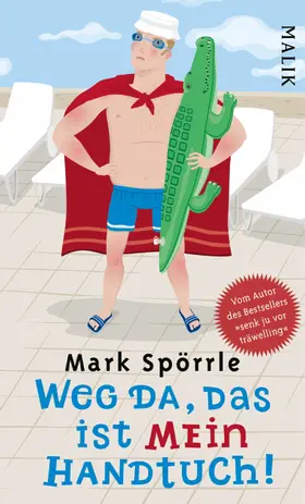 Spörrle |  Weg da, das ist mein Handtuch | eBook | Sack Fachmedien