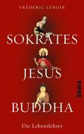 Lenoir |  Sokrates Jesus Buddha | eBook | Sack Fachmedien