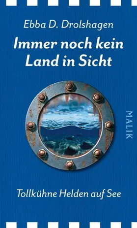 Drolshagen |  Immer noch kein Land in SIcht | eBook | Sack Fachmedien