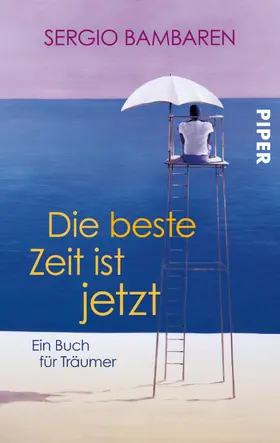 Bambaren |  Die beste Zeit ist jetzt | eBook | Sack Fachmedien