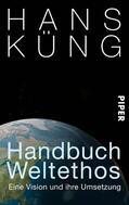 Küng |  Handbuch Weltethos | eBook | Sack Fachmedien