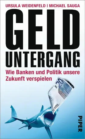 Weidenfeld / Sauga |  Gelduntergang | eBook | Sack Fachmedien