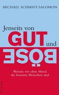 Schmidt-Salomon |  Jenseits von Gut und Böse | eBook | Sack Fachmedien