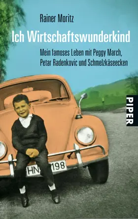 Moritz |  Ich Wirtschaftswunderkind | eBook | Sack Fachmedien