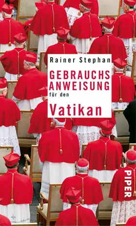Stephan |  Gebrauchsanweisung für den Vatikan | eBook | Sack Fachmedien