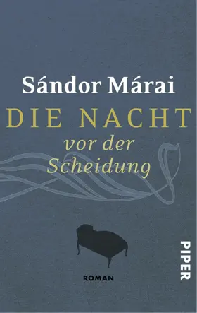 Márai |  Die Nacht vor der Scheidung | eBook | Sack Fachmedien