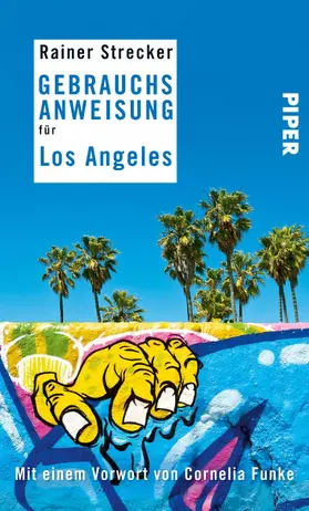 Strecker |  Gebrauchsanweisung für Los Angeles | eBook | Sack Fachmedien