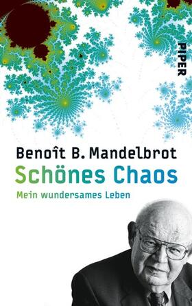 Mandelbrot |  Schönes Chaos | eBook | Sack Fachmedien