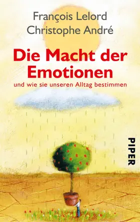 Lelord / André |  Die Macht der Emotionen | eBook | Sack Fachmedien