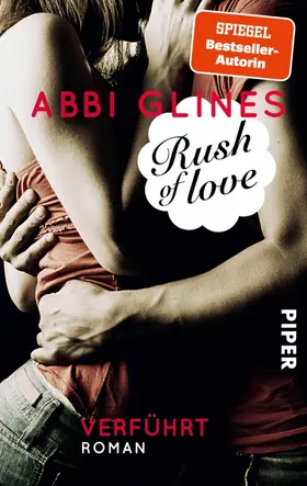 Glines |  Rush of Love - Verführt | eBook | Sack Fachmedien