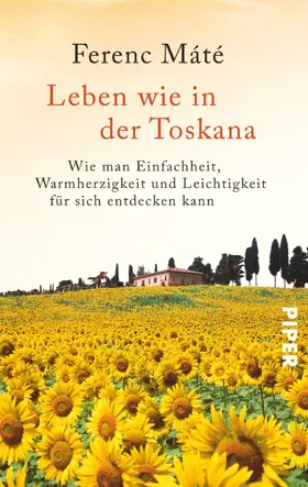 Máté |  Leben wie in der Toskana | eBook | Sack Fachmedien