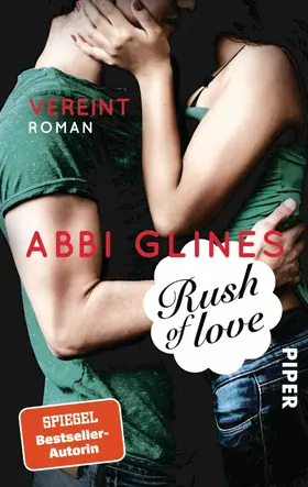 Glines |  Rush of Love - Vereint | eBook | Sack Fachmedien