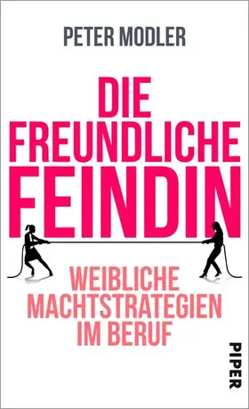 Modler |  Die freundliche Feindin | eBook | Sack Fachmedien