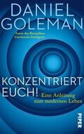 Goleman |  Konzentriert Euch! | eBook | Sack Fachmedien