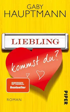 Hauptmann |  Liebling, kommst du? | eBook | Sack Fachmedien