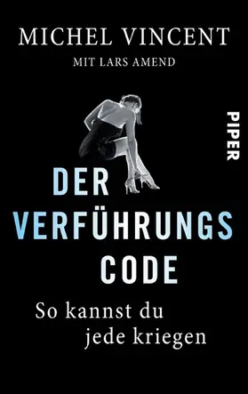 Vincent / Amend |  Der Verführungscode | eBook | Sack Fachmedien