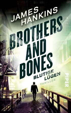 Hankins |  Brothers and Bones - Blutige Lügen | eBook | Sack Fachmedien