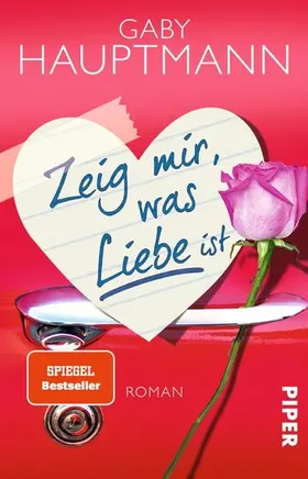 Hauptmann |  Zeig mir, was Liebe ist | eBook | Sack Fachmedien