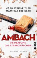 Steinleitner / Edlinger |  Ambach - Die Deadline / Das Strandmädchen | eBook | Sack Fachmedien