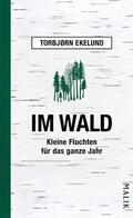 Ekelund |  Im Wald | eBook | Sack Fachmedien