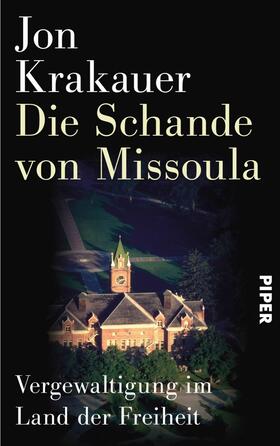 Krakauer | Die Schande von Missoula | E-Book | sack.de