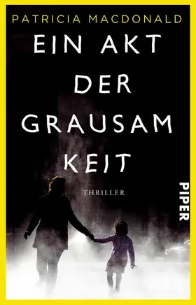 MacDonald |  Ein Akt der Grausamkeit | eBook | Sack Fachmedien