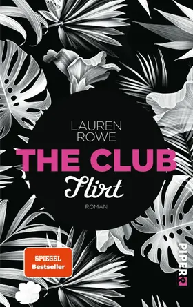 Rowe |  The Club – Flirt | eBook | Sack Fachmedien