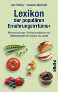 Pollmer / Warmuth |  Lexikon der populären Ernährungsirrtümer | eBook | Sack Fachmedien
