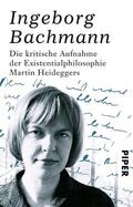 Bachmann |  Die kritische Aufnahme der Existentialphilosophie Martin Heideggers | eBook | Sack Fachmedien