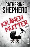 Shepherd |  Krähenmutter | eBook | Sack Fachmedien