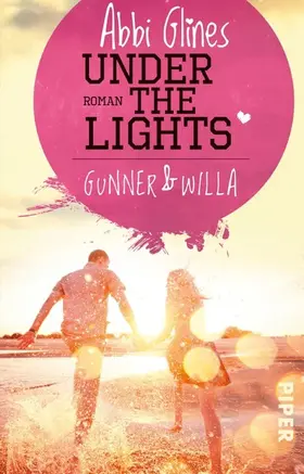 Glines |  Under the Lights – Gunner und Willa | eBook | Sack Fachmedien